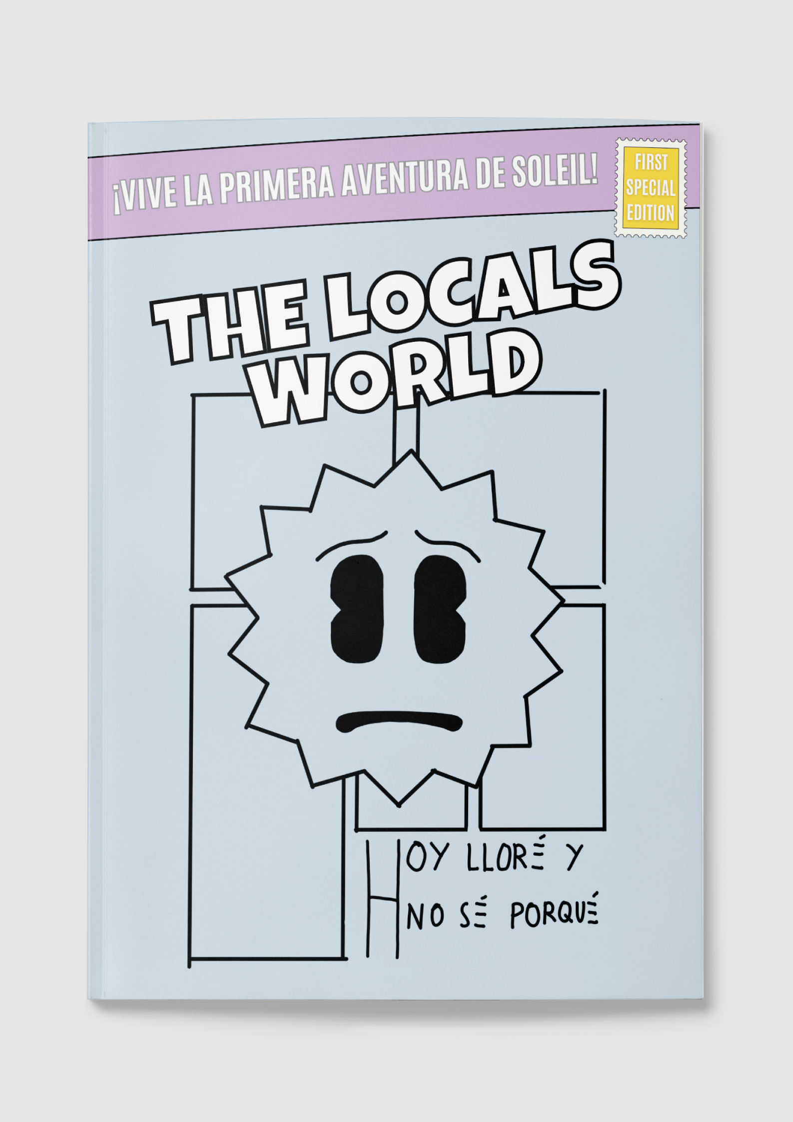 COMIC SOLEIL : HOY LLORÉ Y NO SÉ PORQUÉ (GRATIS)