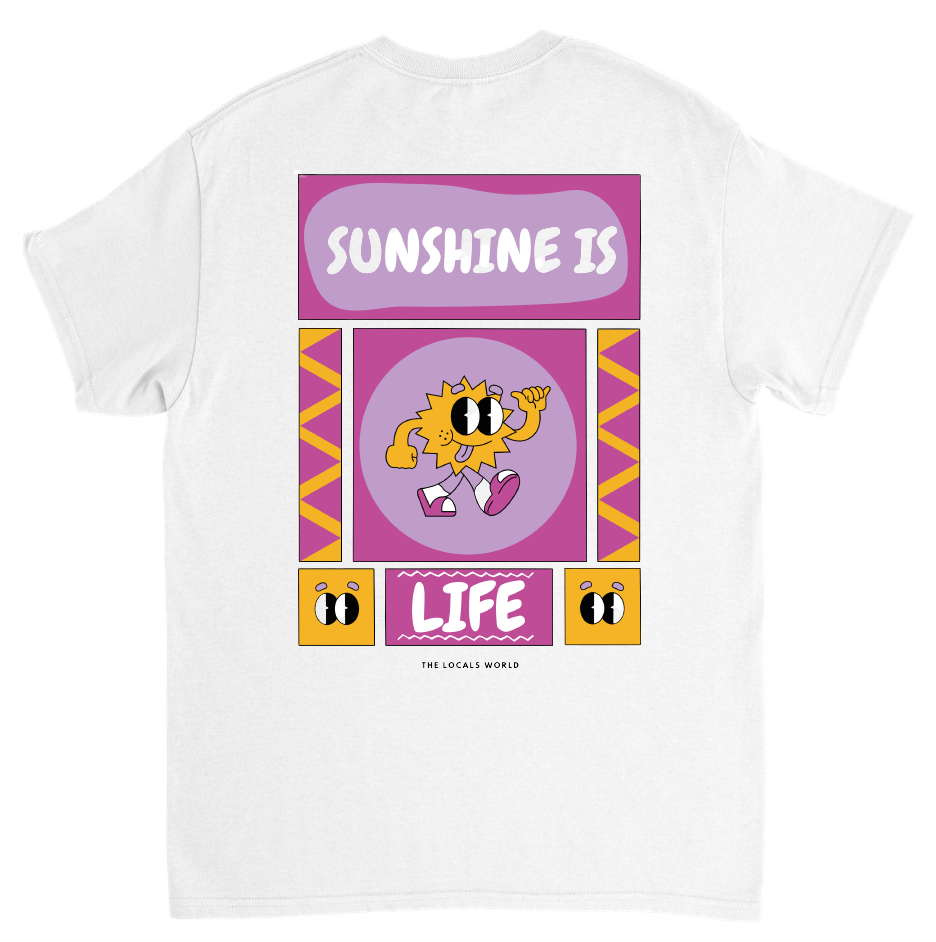 "SUNSHINE IS LIFE"